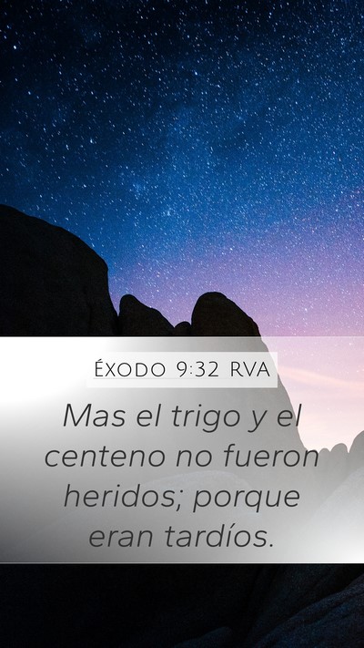 Éxodo 9:32 RVA Bible Verse Image
